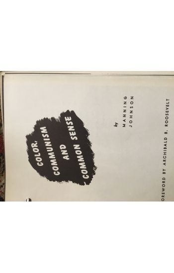Color, Communism and Common Sense