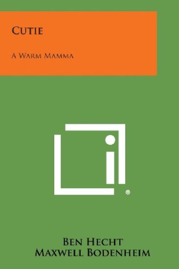 Cutie: A Warm Mamma
