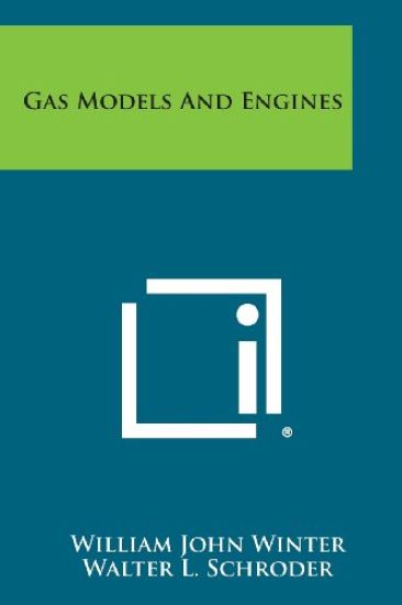 Gas Models and Engines