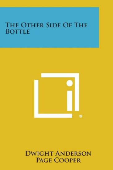 The Other Side of the Bottle