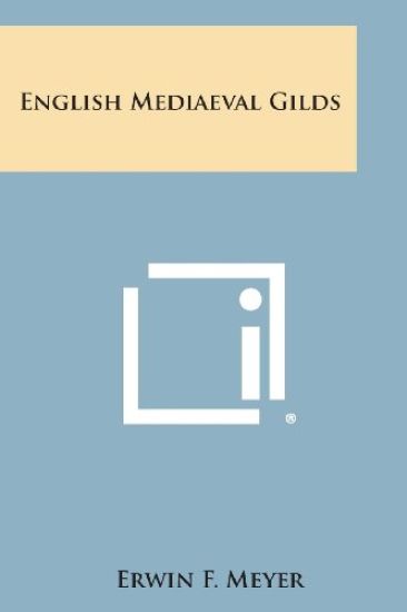 English Mediaeval Gilds