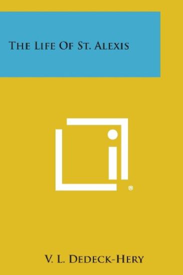 The Life of St. Alexis