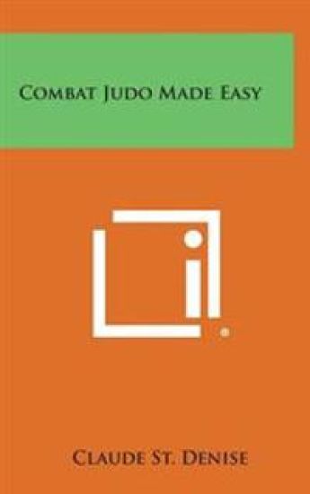 Combat Judo Made Easy