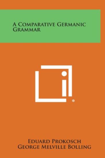 A Comparative Germanic Grammar