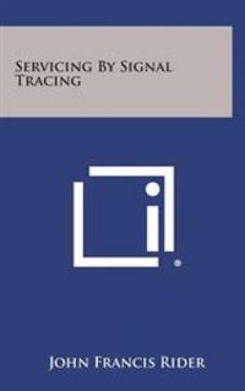 Servicing by Signal Tracing