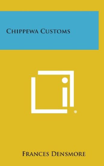 Chippewa Customs