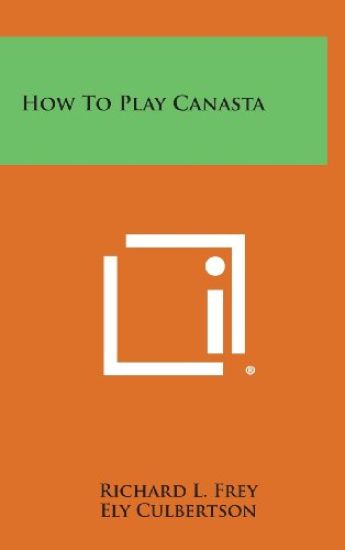 How to Play Canasta