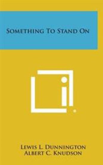Something to Stand on