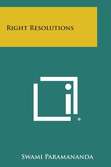 Right Resolutions