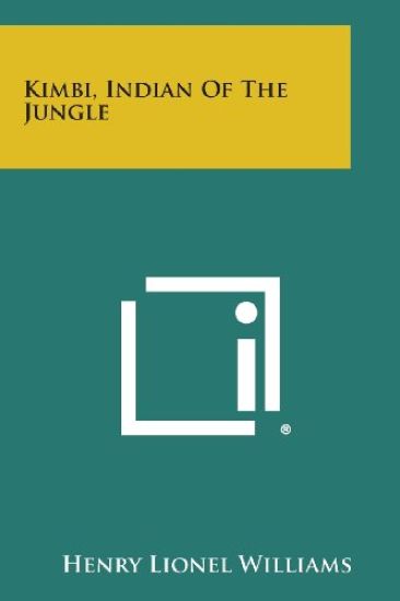 Kimbi, Indian of the Jungle