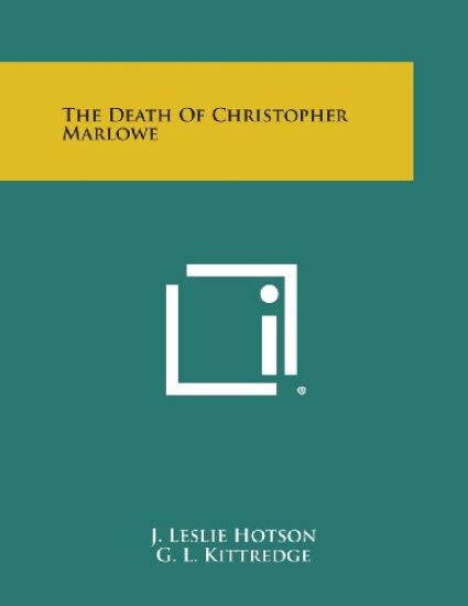 The Death of Christopher Marlowe