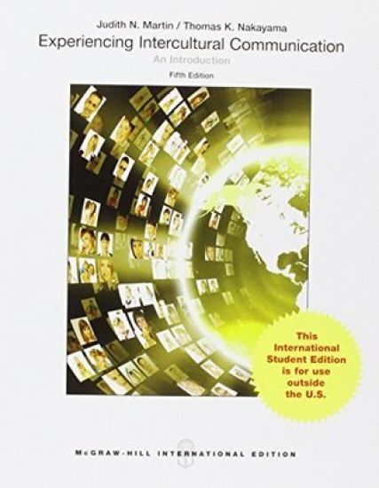 Experiencing Intercultural Communication: An Introduction (Int'l Ed)