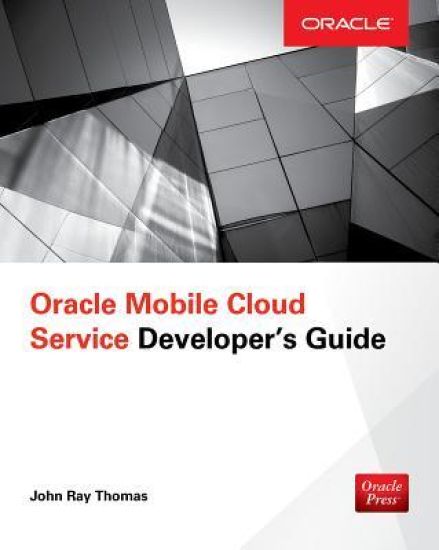 Oracle Mobile Cloud Service Developer's Guide