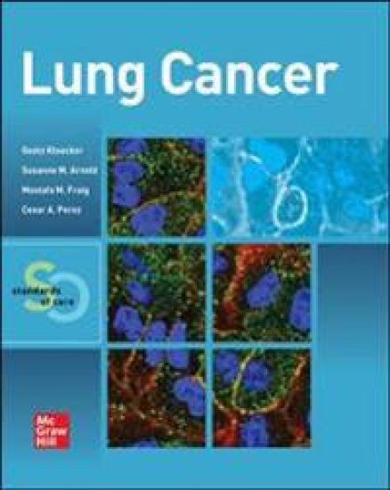 Lung Cancer:  Standards of Care