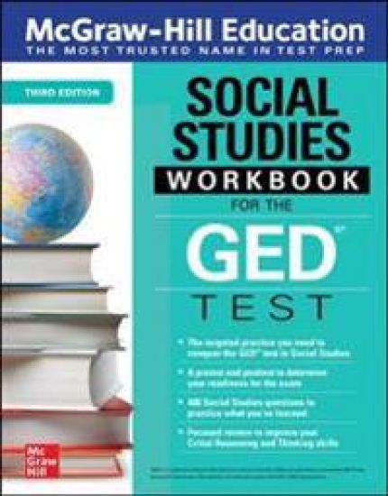McGraw-Hill Education Social Studies Workbook for the GED Test, Third Edition