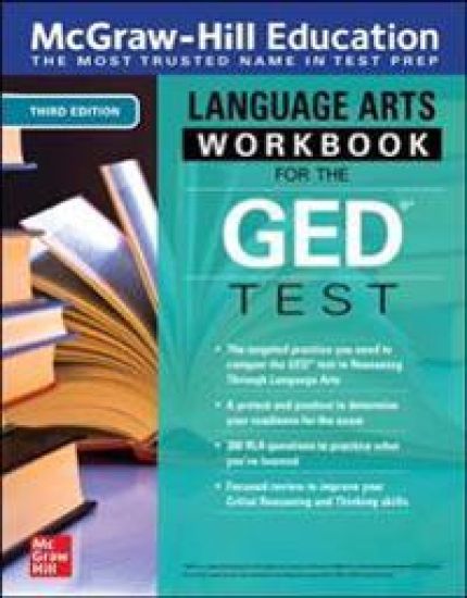 McGraw-Hill Education Language Arts Workbook for the GED Test, Third Edition