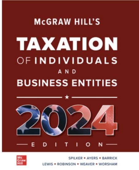McGraw Hill's Taxation of Individuals and Business Entities