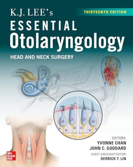 KJ Lee's Essential Otolaryngology 13e