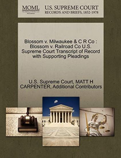 Blossom V. Milwaukee & C R Co