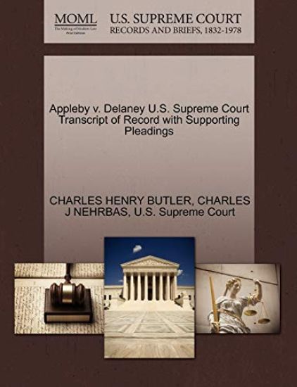 Appleby V. Delaney U.S. Supreme Court Transcript of Record with Supporting Pleadings