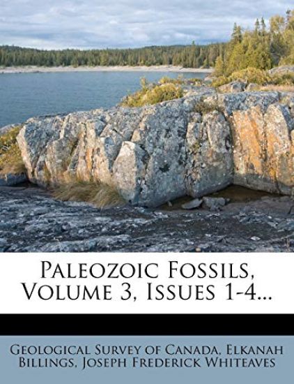 Paleozoic Fossils, Volume 3, Issues 1-4...