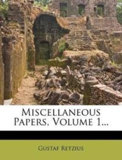Miscellaneous Papers, Volume 1...