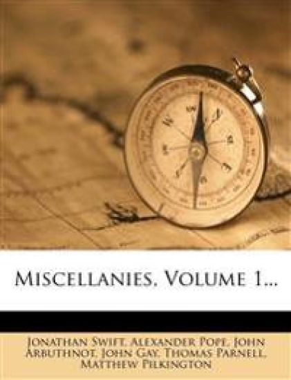 Miscellanies, Volume 1...
