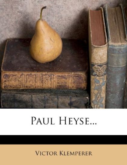 Paul Heyse...