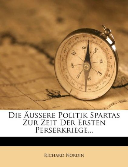Die Aussere Politik Spartas Zur Zeit Der Ersten Perserkriege...