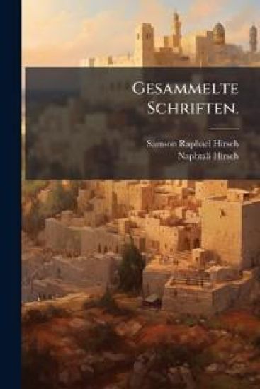 Gesammelte Schriften, Volume 2...