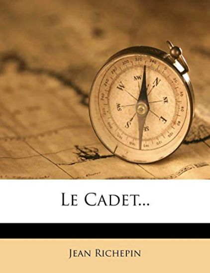 Le Cadet...