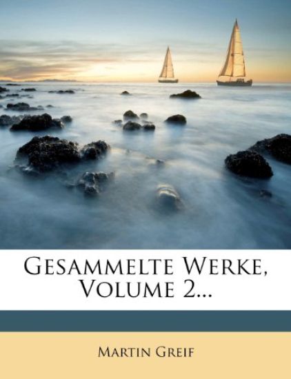 Gesammelte Werke, Volume 2...