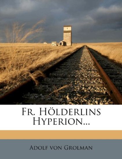 Fr. Holderlins Hyperion...