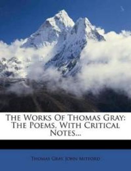 The Works of Thomas Gray