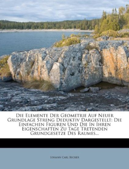 Die Elemente Der Geometrie, Erster Theil