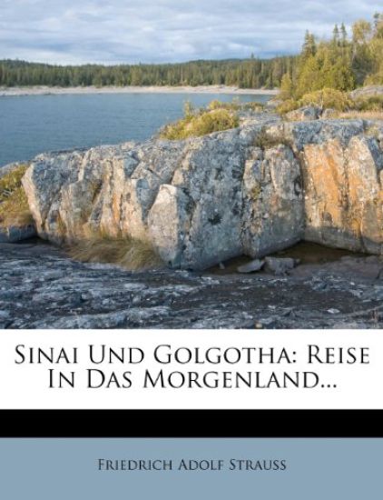 Sinai Und Golgotha