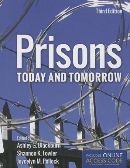 Prisons Today and Tomorrow