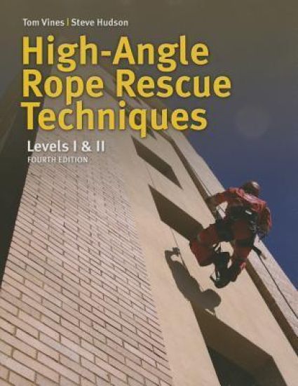 High Angle Rope Rescue Techniques