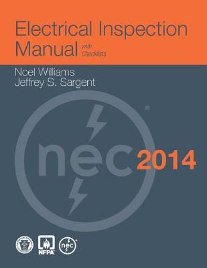 Electrical Inspection Manual, 2014 Edition
