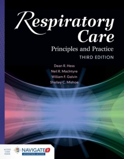 Respiratory Care: Principles And Practice