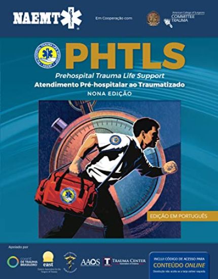 PHTLS: Suporte De Vida Em Trauma Pré-hospitalar, Nona Edição