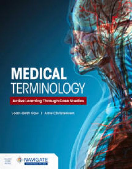 Medical Terminology: Active Learning Through Case Studies with Navigate Advantage Access