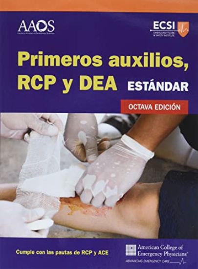 Primeros Auxilios, RCP Y DAE Estándar, Octava Edición