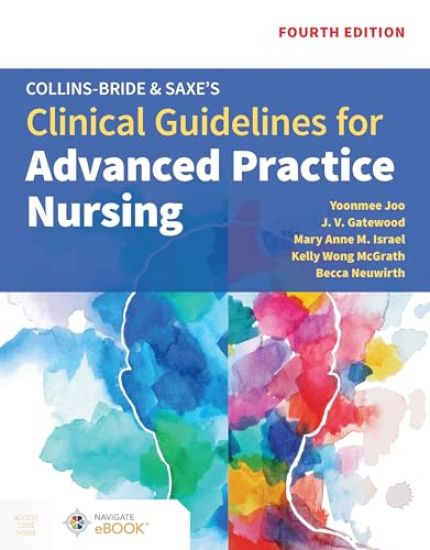 Collins-Bride & Saxe's Clinical Guidelines for Advanced Practice Nursing