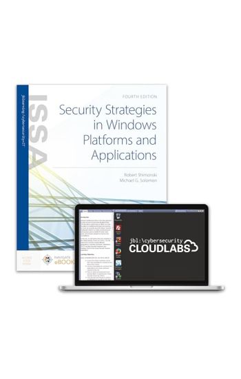Security Strategies in Windows Platforms and Applications + Cloud Labs