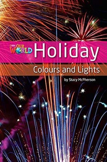 Our World Readers: Holiday Colours and Lights