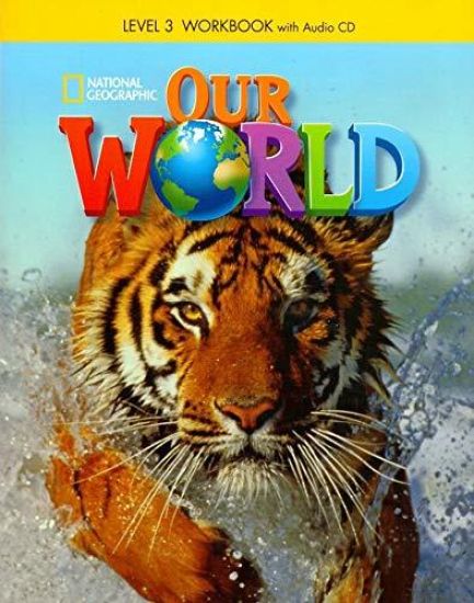Our World 3: Workbook with Audio CD