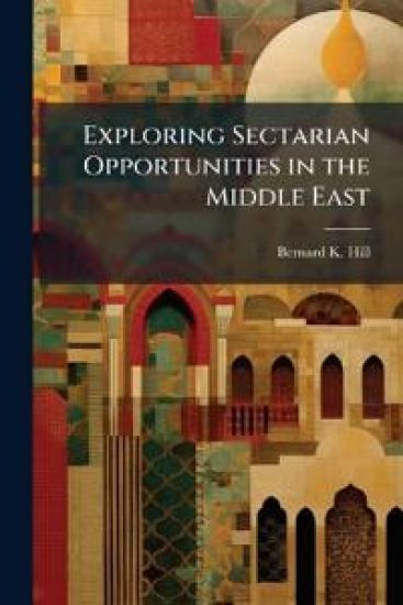 Exploring Sectarian Opportunities in the Middle East