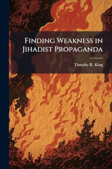 Finding Weakness in Jihadist Propaganda
