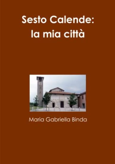 Sesto Calende: La Mia Citta